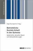 Betriebliche Soziale Arbeit in der Schweiz