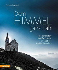 Dem Himmel ganz nah - Degasperi, Fiorenzo