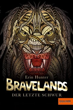 Bravelands - Der letzte Schwur - Hunter, Erin