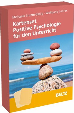 Kartenset Positive Psychologie für den Unterricht - Brohm-Badry, Michaela;Endres, Wolfgang