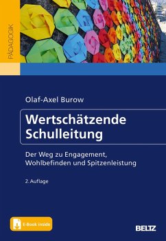 Wertschätzende Schulleitung - Burow, Olaf-Axel