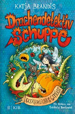 Gefährliches Gemüse / Drachendetektiv Schuppe Bd.2 (eBook, ePUB) - Brandis, Katja