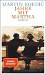 Jahre mit Martha (eBook, ePUB) - Bild 1