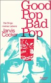 Good Pop, Bad Pop (eBook, ePUB)