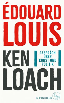 Gespräch über Kunst und Politik (eBook, ePUB) - Louis, Édouard; Loach, Ken