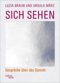 Sich sehen (eBook, ePUB)