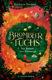 Der Zauber von Sturmauge / Brombeerfuchs Bd.2 (eBook, ePUB)