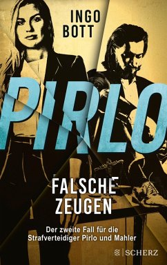 Falsche Zeugen / Strafverteidiger Pirlo Bd.2 (eBook, ePUB) - Bott, Ingo