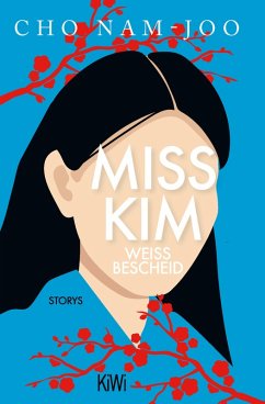 Miss Kim weiß Bescheid (eBook, ePUB) - Nam-Joo, Cho