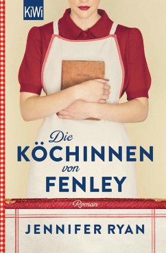 Die Köchinnen von Fenley (eBook, ePUB) - Ryan, Jennifer