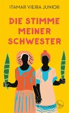 Die Stimme meiner Schwester (eBook, ePUB)