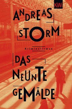 Das neunte Gemälde / Lennard Lomberg Bd.1 (eBook, ePUB) - Storm, Andreas