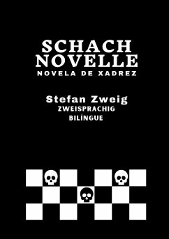 Schachnovelle - Novela de Xadrez - Zweig, Stefan