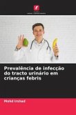 Prevalência de infecção do tracto urinário em crianças febris