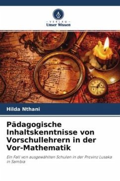 Pädagogische Inhaltskenntnisse von Vorschullehrern in der Vor-Mathematik - Nthani, Hilda