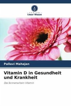 Vitamin D in Gesundheit und Krankheit - Mahajan, Pallavi