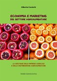 Economia e Marketing del settore agroalimentare (eBook, ePUB)