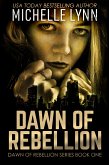 Dawn Of Rebellion (eBook, ePUB)