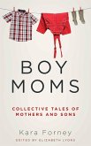 Boy Moms (eBook, ePUB)