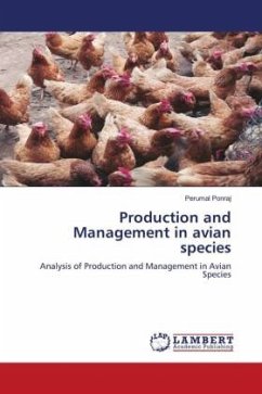 Production and Management in avian species - Ponraj, Perumal
