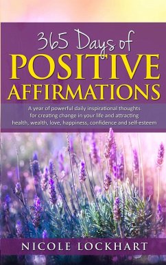 365 Days of Positive Affirmations - Lockhart, Nicole
