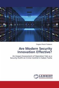 Are Modern Security Innovation Effective? - Waziri Fadason, Dogara