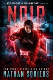 Noir (Crimson Shadow, #1) (eBook, ePUB)