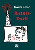 Radio-dani (eBook, ePUB) Radio-dani (eBook, ePUB)