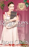 Miss Remington's Steely Resolve (Unsuitable Suitors) (eBook, ePUB)