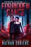 Forbidden Dance (Crimson Shadow, #3) (eBook, ePUB)