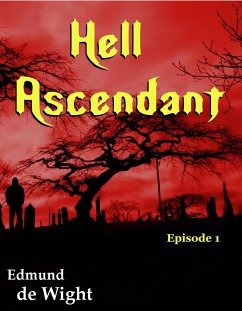 Cover Hell Ascendant Episode 1 (eBook, ePUB)