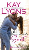 The Matchmaker's Secret (Make Me A Match, #3) (eBook, ePUB)