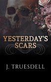 Yesterday's Scars (eBook, ePUB)