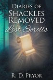 Diaries of Shackles Removed (eBook, ePUB)