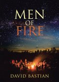 Men of Fire (eBook, ePUB)