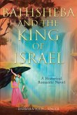 Bathsheba and the King of Israel (eBook, ePUB)