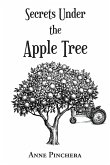 Secrets Under the Apple Tree (eBook, ePUB)