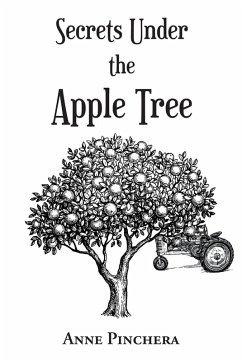 Secrets Under the Apple Tree (eBook, ePUB) - Pinchera, Anne