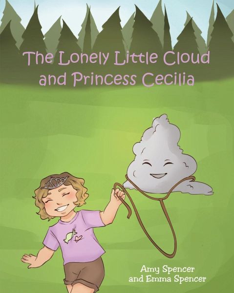 The Lonely Little Cloud and Princess Cecilia (eBook, ePUB)