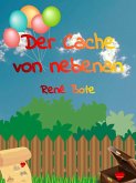 Der Cache von nebenan (eBook, ePUB)