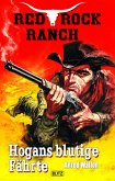 Red Rock Ranch 01: Hogans blutige Fährte (eBook, ePUB)