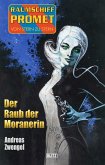 Raumschiff Promet - Von Stern zu Stern 39: Der Raub der Moranerin (eBook, ePUB)
