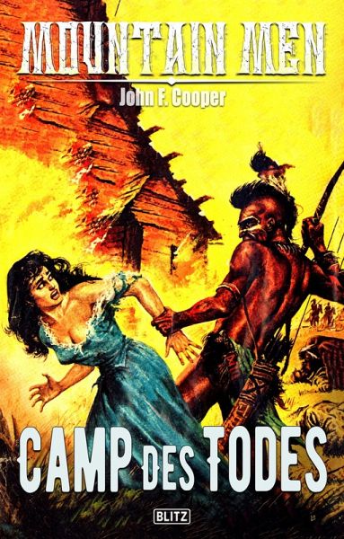 Mountain Men 06: Camp des Todes (eBook, ePUB)