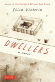 Dwellers: A Novel (eBook, ePUB)