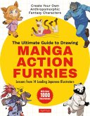 Ultimate Guide to Drawing Manga Action Furries (eBook, ePUB)