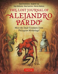 Lost Journal of Alejandro Pardo (eBook, ePUB) - Tan, Budjette; Hontiveros, David