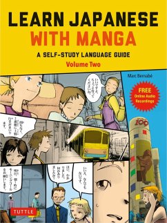 Learn Japanese with Manga Volume Two (eBook, ePUB) - Bernabe, Marc