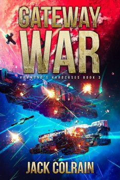 Gateway War (Hammond's Hardcases, #3) (eBook, ePUB) - Colrain, Jack