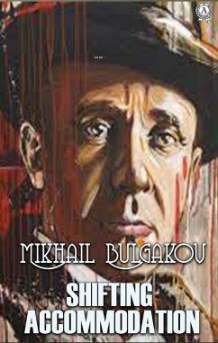 Shifting Accommodation (eBook, ePUB) - Bulgakov, Mikhail