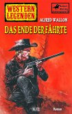 Western Legenden 50: Das Ende der Fährte (eBook, ePUB)